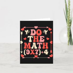 Do The Math Equation Valentine's Day Math Teacher  Card