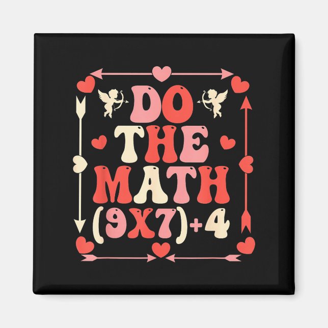 Do The Math Equation Valentines Day Math Teacher S Magnet (Front)