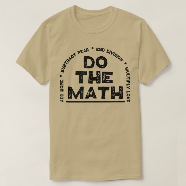 Do The Math  Love Add Hope End Division Gift Women T-Shirt (Design Front)
