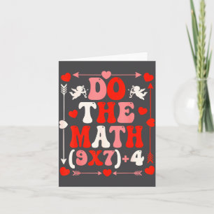 Do The Math Teacher 67 Meme Six Seven Valentine's Card