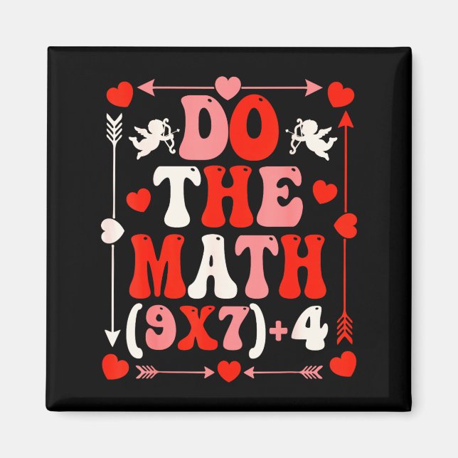 Do The Math Teacher 67 Meme Six Seven Valentine's  Magnet (Front)
