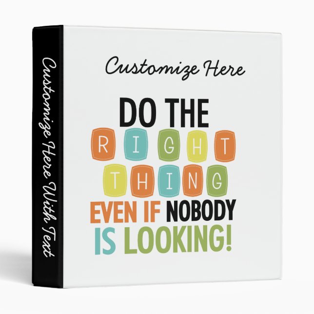 Do The Right Thing 3 Ring Binder (Front/Spine)