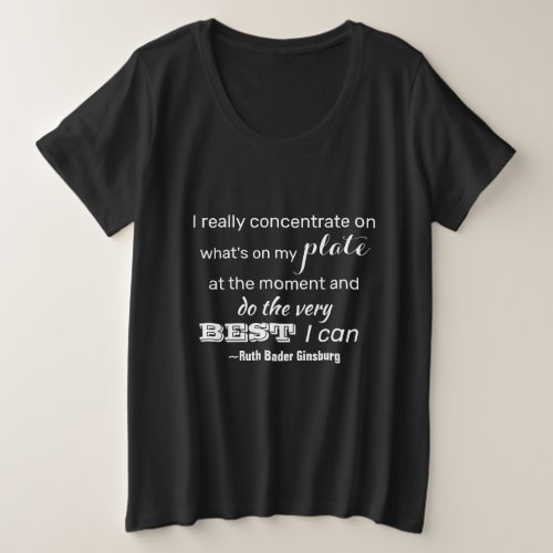 Do The Very Best I Can RBG Inspirational Quote Plus Size T_Shirt