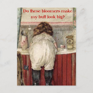 Do These Bloomers Make My Butt Look Big? Postcard