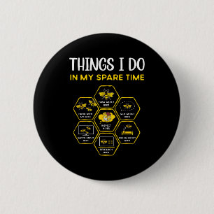 Do Things Spare Time Beekeeping Bees Button