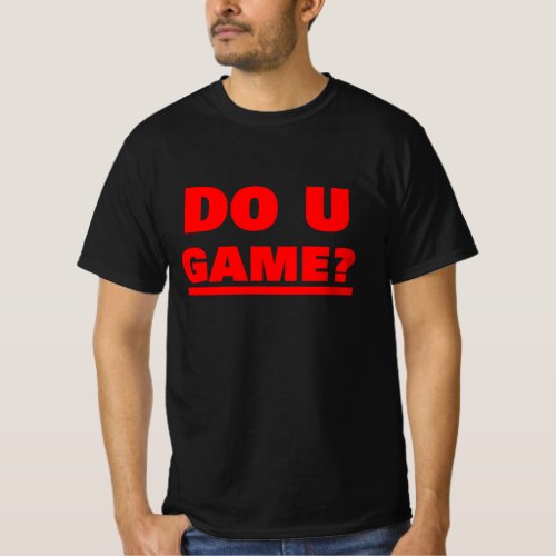 DO U GAME RED T_Shirt