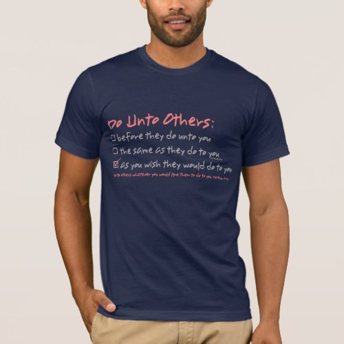 Do Unto Others T_Shirt