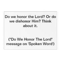 Do We Honor The Lord