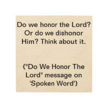 Do We Honor The Lord