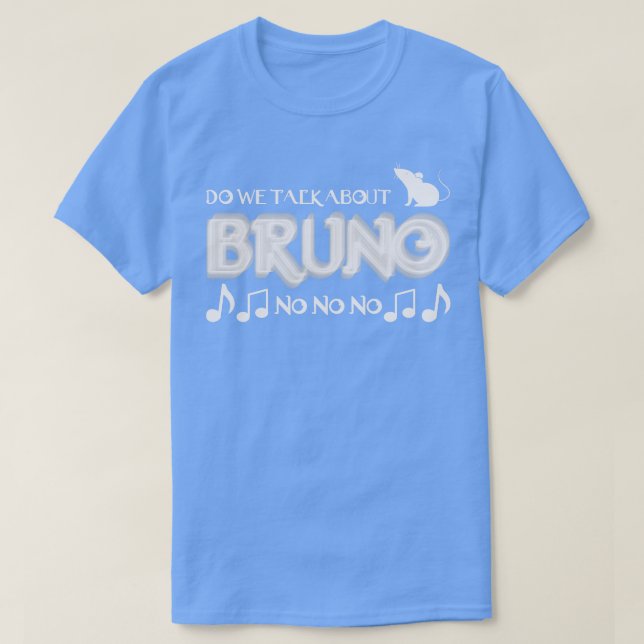 Do We Talk About No No No Typography T-Shirt (Design Front)