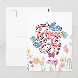 Do what brings you Joy Floral and Butterfly quote Postcard