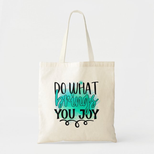 Do what brings you joy tote bag (Front)