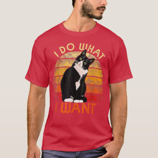Do What I Want Tuedo Cat Mom Cute Funny Graphic Re T-Shirt