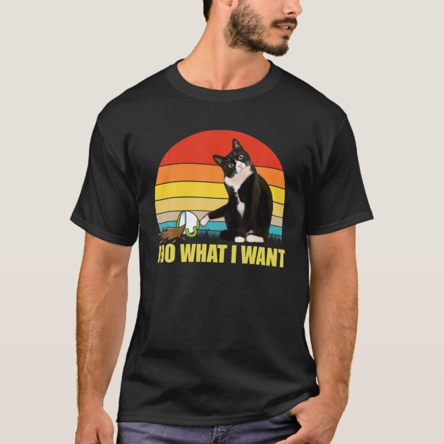 Do What I Want Tuxedo Cat Coffee Cup Funny T-Shirt (Front)