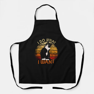 Do What I Want Tuxedo Cat Mom Cute Funny Graphic R Apron