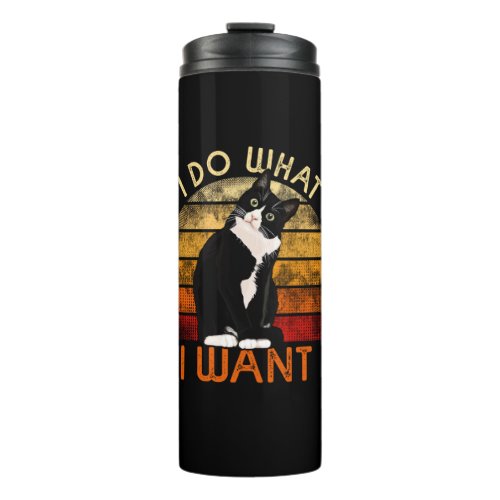 Do What I Want Tuxedo Cat Mom Cute Funny Graphic R Thermal Tumbler