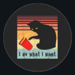 Do What I Want Vintage Black Cat Red Cup Funny My  Classic Round Sticker<br><div class="desc">Do What I Want Vintage Black Cat Red Cup Funny My Cat</div>