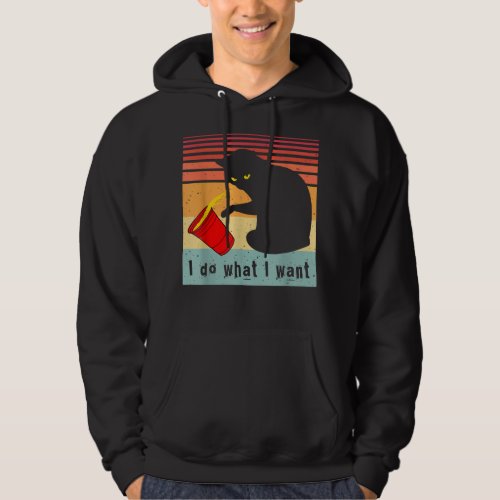 Do What I Want Vintage Black Cat Red Cup Funny My  Hoodie