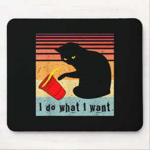 Do What I Want Vintage Black Cat Red Cup Funny My  Mouse Pad