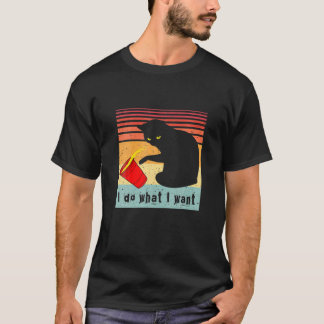 Do What I Want Vintage Black Cat Red Cup Funny My T-Shirt