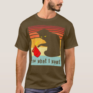 Do What I Want Vintage Black Cat Red Cup Funny My  T-Shirt