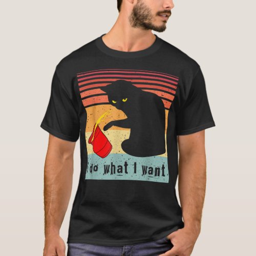 Do What I Want Vintage Black Cat Red Cup Funny My  T_Shirt