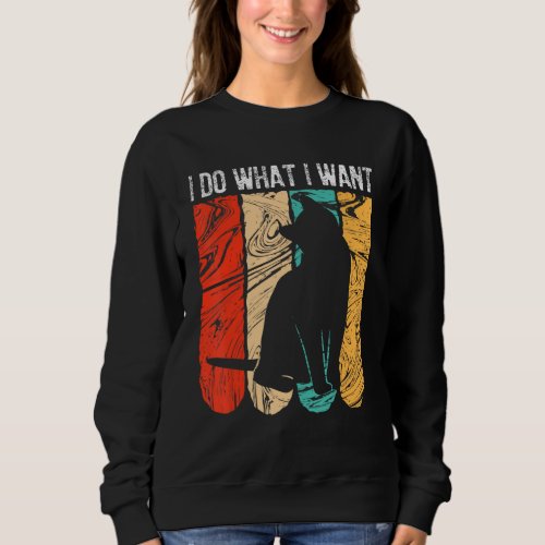 do what i want vintage black cat red cup  my cat sweatshirt