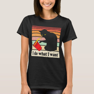 Do What I Want Vintage Black Cat Red Cup  My Cat T-Shirt