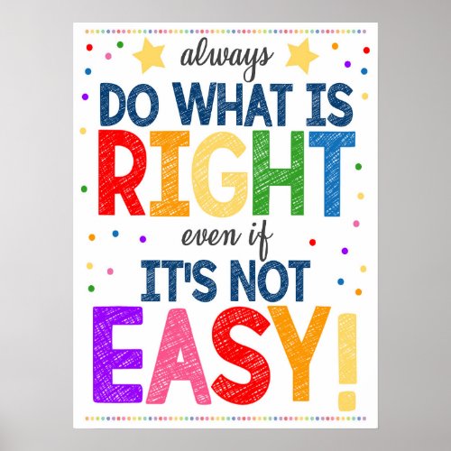 Do What Is Right Classroom Poster