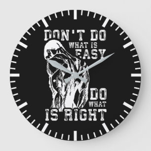 Do What Is Right vs Easy - Gym Motivational Large Clock