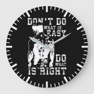 Do What Is Right vs Easy - Gym Motivational Large Clock