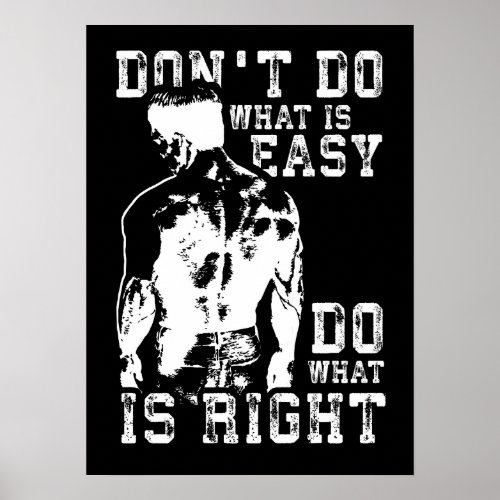 Do What Is Right vs Easy _ Gym Motivational Poster