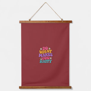 Do What Makes You Happy – Colorful Retro Positive Hanging Tapestry