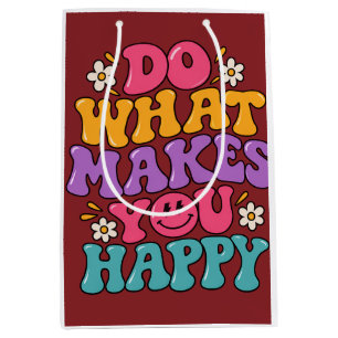 Do What Makes You Happy – Colorful Retro Positive Medium Gift Bag
