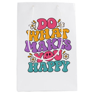 Do What Makes You Happy – Colorful Retro Positive Medium Gift Bag