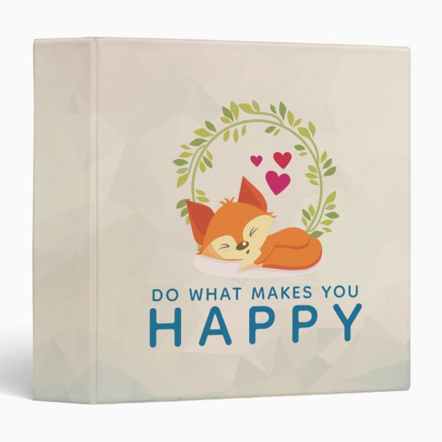 Do What Makes You Happy Sleeping Fox with Hearts 3 Ring Binder (Front/Spine)