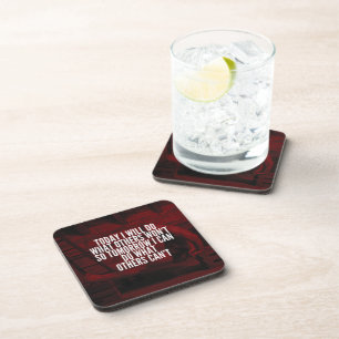 Do What Others Won't - Workout Motivational Beverage Coaster