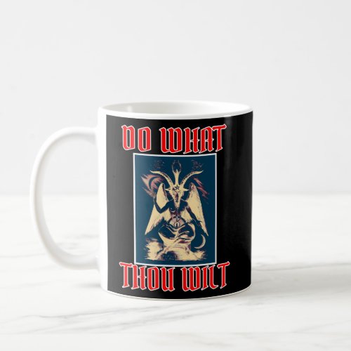 Do What Thou Wilt Occult Sigil Symbolism Baphomet Coffee Mug