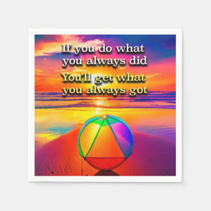 Do What You Always Did Recovery Slogan Sunrise Napkins