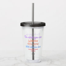 Do What You Can Inspirational Colorful Tumbler