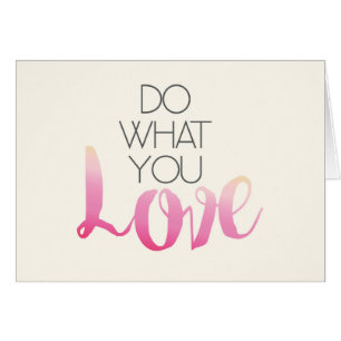 Do What You Love 2 Cards