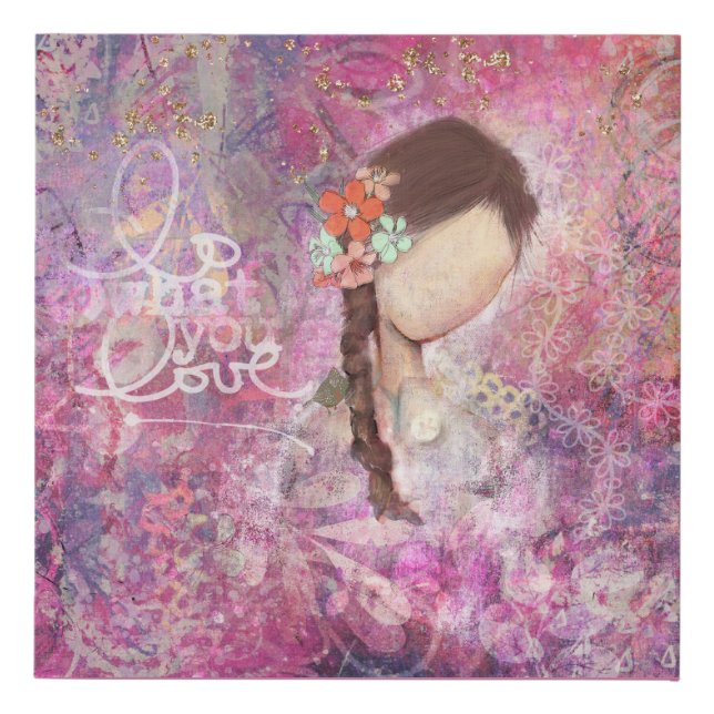 Do What You Love Abstract Painting Face Faux Canvas Print (Front)