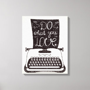 Do What You Love Canvas Print