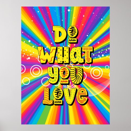 Do what you love Motivational Poster