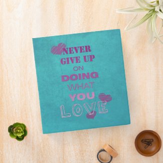 Do what you love motivational text typography binder