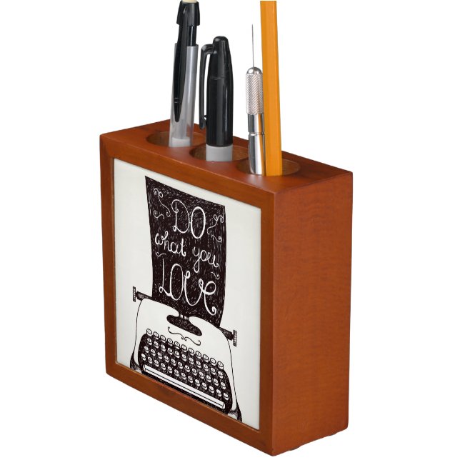 Do What You Love Pencil Holder (In Situ)
