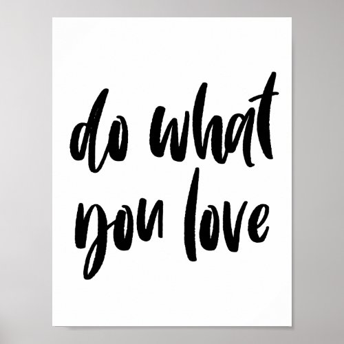 Do what you love poster