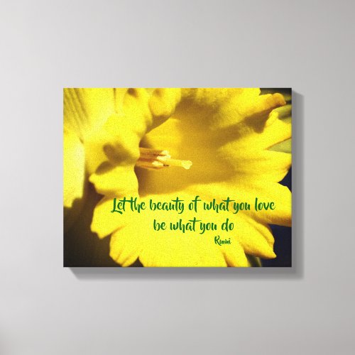 Do What You Love Rumi Inspirational Quote  Canvas Print