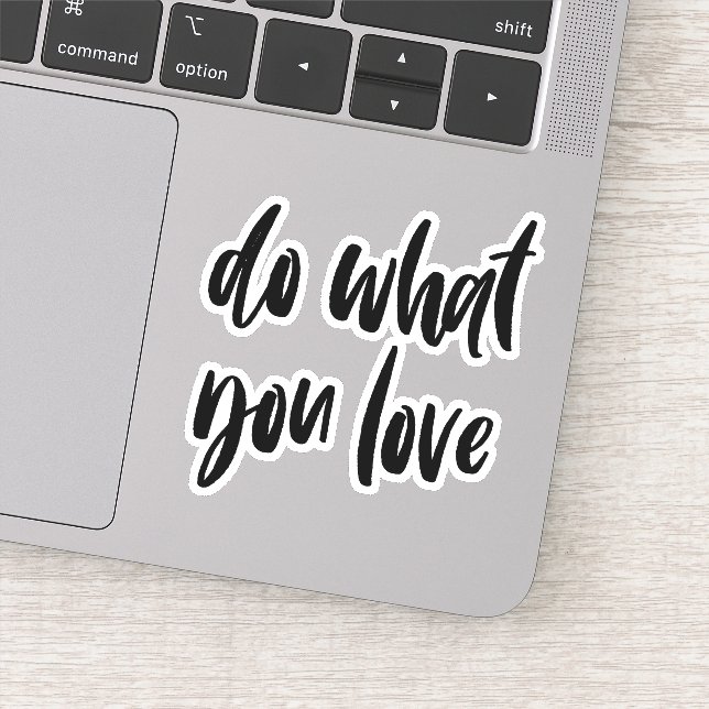 Do what you love sticker (Detail)