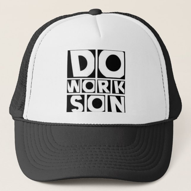 Do Work Trucker Hat (Front)